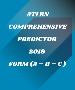 Study Guide for ATI RN Comprehensive Predictor 2019 – Forms A, B, and C