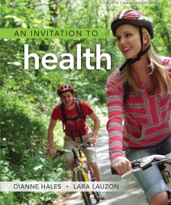 Test Bank for An Invitation to Health, 4th Canadian Edition
