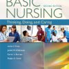 Test Bank for Basic Nursing: Thinking, Doing, and Caring 2nd Edition Treas