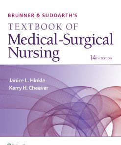 Test Bank for Brunner & Suddarth’s Textbook of Medical-Surgical Nursing, 14th Edition by Hinkle & Cheever
