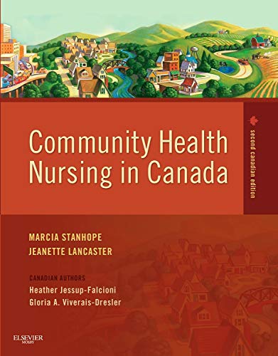 Test Bank for Community Health Nursing Canada 2nd Edition by Stanhope 1 Test Bank for Community Health Nursing Canada 2nd Edition by Stanhope