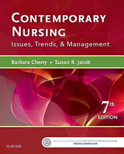 Test Bank for Contemporary Nursing: Issues, Trends, and Management 7th Edition 1 Test Bank for Contemporary Nursing: Issues, Trends, and Management 7th Edition