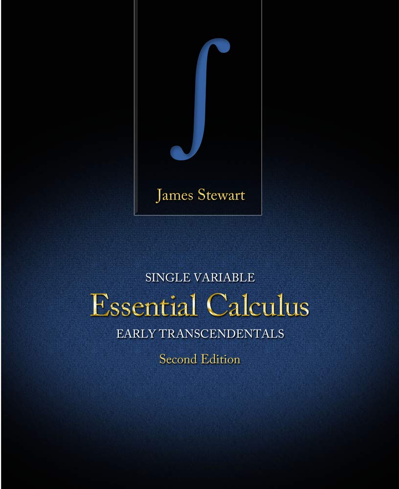 Test Bank for Essential Calculus: Early Transcendentals 2nd Edition by James Stewart 1 Test Bank for Essential Calculus: Early Transcendentals 2nd Edition by James Stewart
