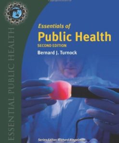 Test Bank for Essentials of Public Health 2nd Edition by Turnock