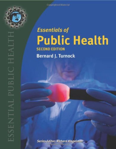Test Bank for Essentials of Public Health 2nd Edition by Turnock