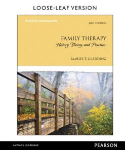 Test Bank for Family Therapy: History, Theory, and Practice, 6th Edition – Gladding
