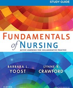 Test Bank for Fundamentals of Nursing Active Learning 1st Edition by Yoost & Crawford