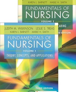 Test Bank for Fundamentals of Nursing Vol 1, 3rd Edition – Wilkinson & Treas