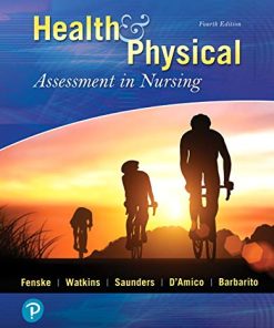 Test Bank for Health and Physical Assessment in Nursing 4th Edition