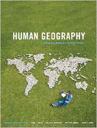 Test Bank for Human Geography: Places and Regions in Global Context, 4th Canadian Edition by Paul L. Knox