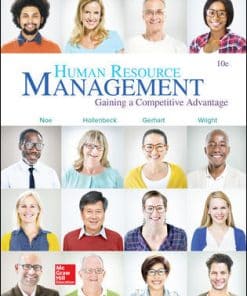 Test Bank for Human Resource Management: Gaining a Competitive Advantage, 10th Edition by Raymond Andrew Noe