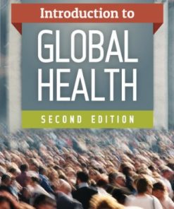 Test Bank for Introduction to Global Health, 2nd Edition – Jacobsen