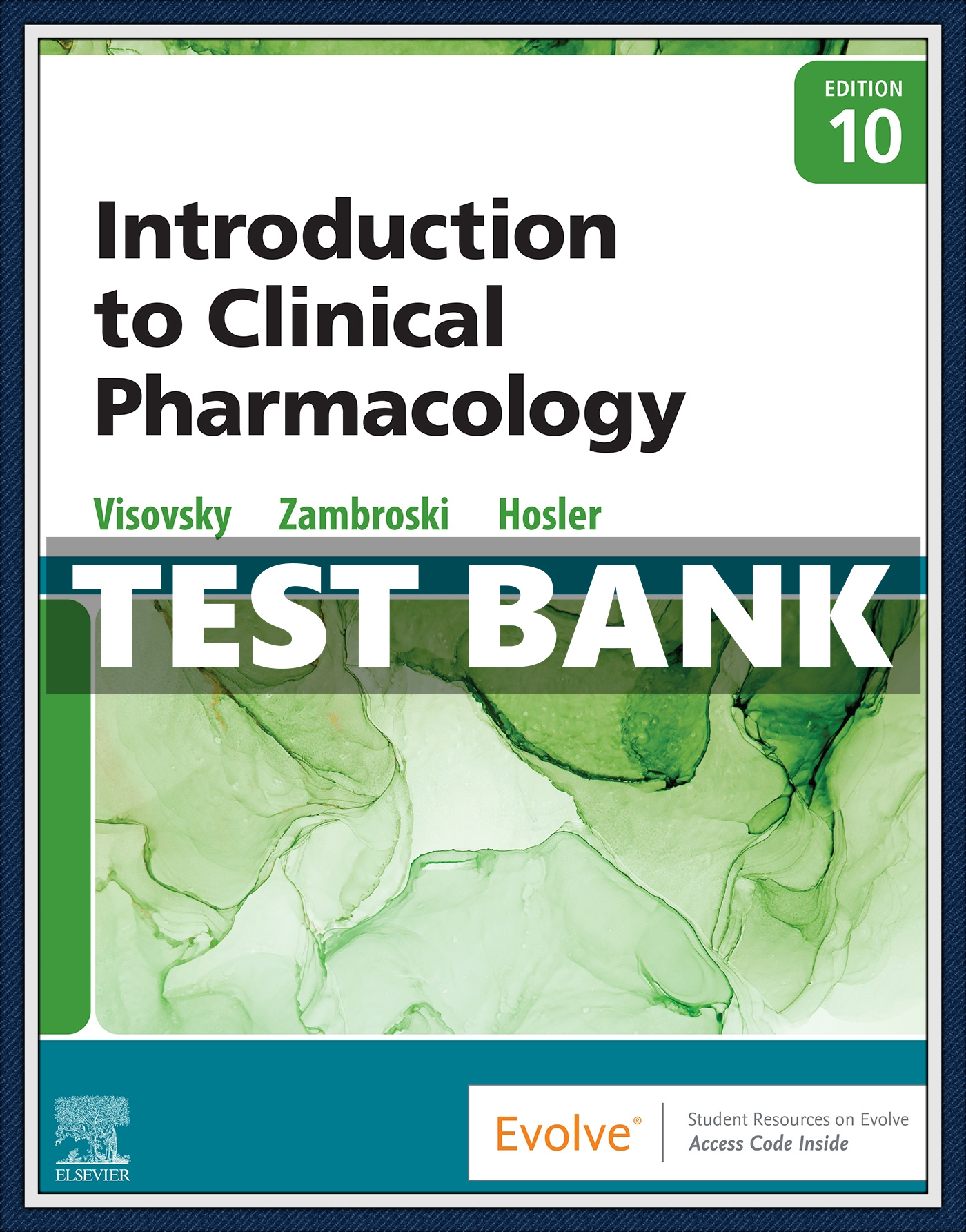 Test Bank for Introduction to Clinical Pharmacology 10th Edition Visovsky 1 Test Bank for Introduction to Clinical Pharmacology 10th Edition Visovsky