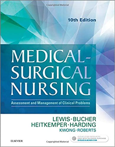 Test Bank for Medical-Surgical Nursing, 10th Edition – By Lewis 1 Test Bank for Medical-Surgical Nursing, 10th Edition – By Lewis