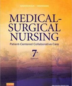 Test Bank for Medical-Surgical Nursing, 7th Edition – By Ignatavicius