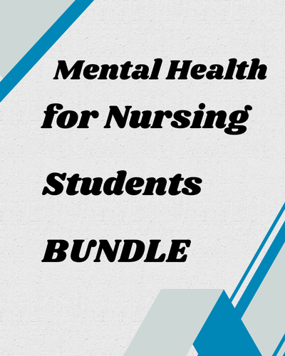Study Guide for Mental Health Nursing – Nursing Students Bundle 1 Study Guide for Mental Health Nursing – Nursing Students Bundle