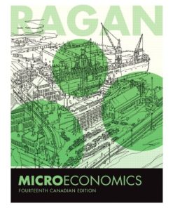Test Bank for Microeconomics, 14th Canadian Edition by Ragan