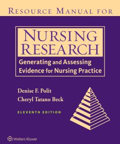 Test Bank for Nursing Research: Generating and Assessing Evidence for Nursing Practice 11th Edition