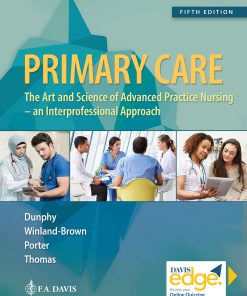 Test Bank for Primary Care: Art and Science of Advanced Practice Nursing 5th Edition