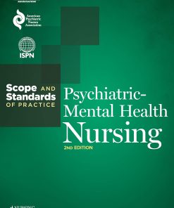 Test Bank for Psychiatric Mental Health Nursing: Scope and Standards of Practice 2nd Edition