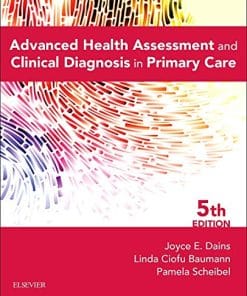 Test Bank for Advanced Health Assessment & Clinical Diagnosis in Primary Care 5th Edition