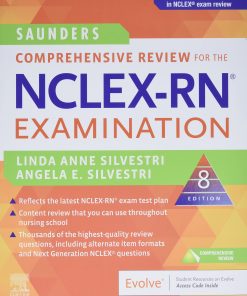 Test Bank for Saunders Comprehensive Review for the NCLEX-RN Examination 8th Edition
