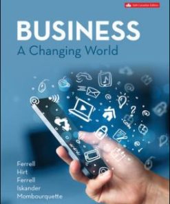 Test Bank for A Changing World 6th Canadian Edition by O.C. Ferrell