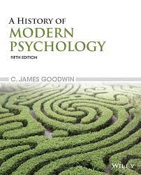 Test Bank for A History of Modern Psychology 5th Edition by C. James Goodwin