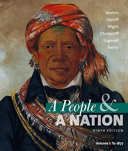 Test Bank for A People and a Nation: A History of the United States 9th Edition by Mary Beth Norton 1 Test Bank for A People and a Nation: A History of the United States 9th Edition by Mary Beth Norton