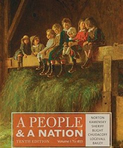 Test Bank for A People and a Nation, Volume I to 1877 10th Edition by Mary Beth Norton