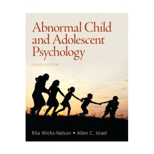 Test Bank for Abnormal Child and Adolescent Psychology 8th Edition by Wicks-Nelson 1 Test Bank for Abnormal Child and Adolescent Psychology 8th Edition by Wicks-Nelson