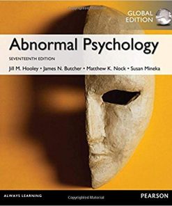 Test Bank for Abnormal Psychology, Global Edition, 17th Edition by James N. Butcher, Jill M. Hooley, Susan M. Mineka, and Matthew K. Nock