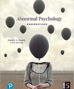 Test Bank for Abnormal Psychology: Perspectives, 6th Edition by David J.A. Dozois
