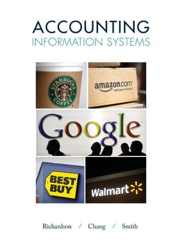 Test Bank For Accounting Information System 1st Edition by Vernon Richardson 1 Test Bank For Accounting Information System 1st Edition by Vernon Richardson