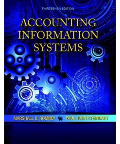 Test Bank For Accounting Information Systems 13th Edition by Marshall B. Romney