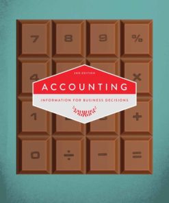Test Bank For Accounting Information for Business Decisions 2nd Edition by Billie Cunningham