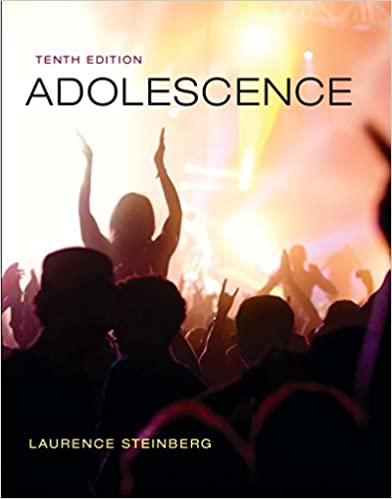 Test Bank for Adolescence 10th Edition by Laurence Steinberg 1 Test Bank for Adolescence 10th Edition by Laurence Steinberg