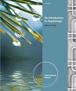 Test Bank For An Introduction to Psychology, International Edition 4th Edition by Jeffrey Nevid