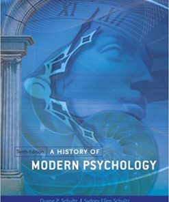 Test Bank for History of Modern Psychology 10th Edition Schultz