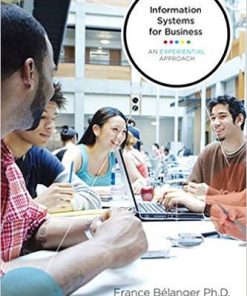 Test Bank for Information Systems for Business: An Experiential Approach 1st Edition by Craig Van