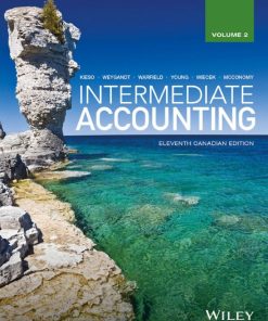 Test Bank for Intermediate Accounting 11th Canadian Edition Volume 2 by Donald E. Kieso