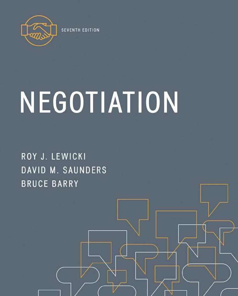 Test Bank For Negotiation 7th Edition By Lewicki 1 Test Bank For Negotiation 7th Edition By Lewicki