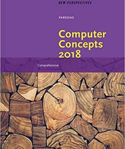 Test Bank for New Perspectives on Computer Concepts 2018 Comprehensive 20th Edition by June Jamrich Parsons