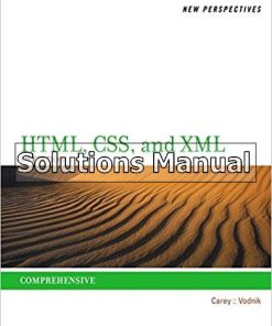 Test Bank for New Perspectives on HTML, CSS, and XML Comprehensive 4th Edition by Patrick Carey