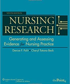 Test Bank for Nursing Research: Generating and Assessing Evidence for Nursing Practice, 9th Edition by Denise F. Polit