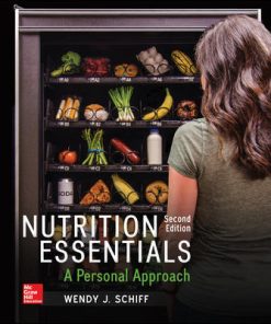 Test Bank Nutrition Essentials A Personal Approach 2nd Edition By Wendy Schiff