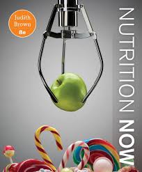 Test Bank for Nutrition Now 8th Edition by Judith E. Brown