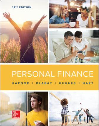 Test Bank For Personal Finance 13th Edition By Jack Kapoor 1 Test Bank For Personal Finance 13th Edition By Jack Kapoor