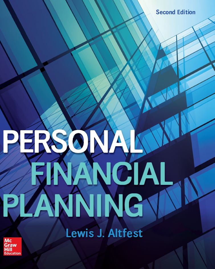 Test Bank for Personal Financial Planning, 2nd Edition by Altfest 1 Test Bank for Personal Financial Planning, 2nd Edition by Altfest
