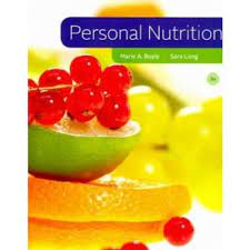Test Bank for Personal Nutrition 8th Edition by Marie A